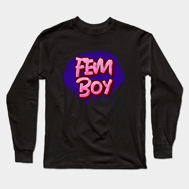 FEMBOY Long Sleeve T-Shirt by FierceFabClique